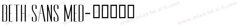 Beth Sans Med字体转换